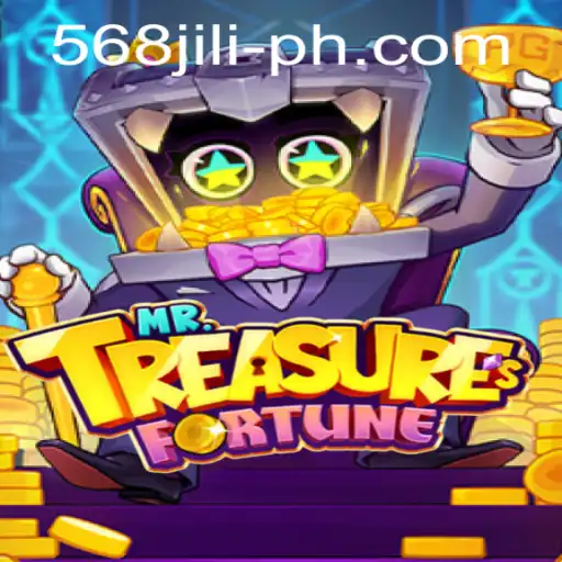 Discover the Excitement of MrTreasuresFortune at 568JILI.COM